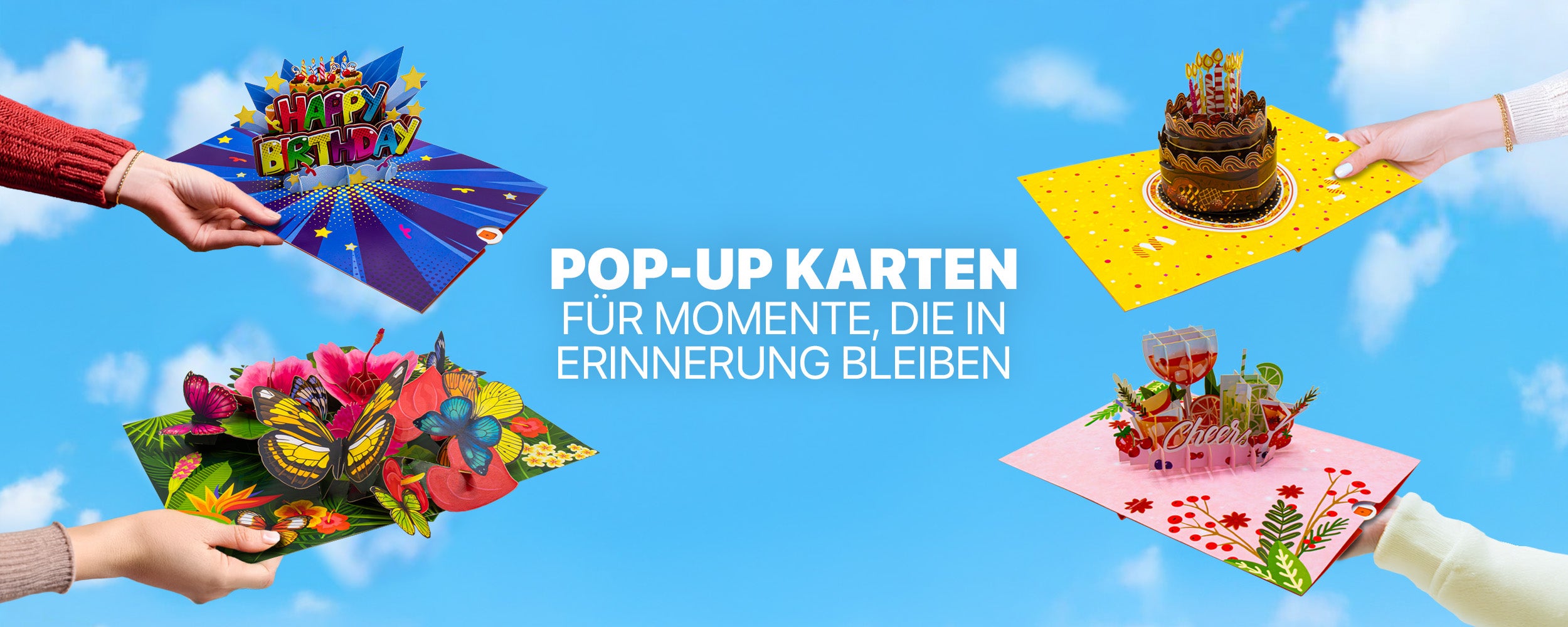 Vier Hände halten bunte 3D Pop-Up Karten mit verschiedenen Motiven – Geburtstagsgruß, Torte, Blumen mit Schmetterlingen und Cocktails – vor blauem Himmel. In der Mitte steht der Schriftzug „Pop-Up Karten – Für Momente, die in Erinnerung bleiben